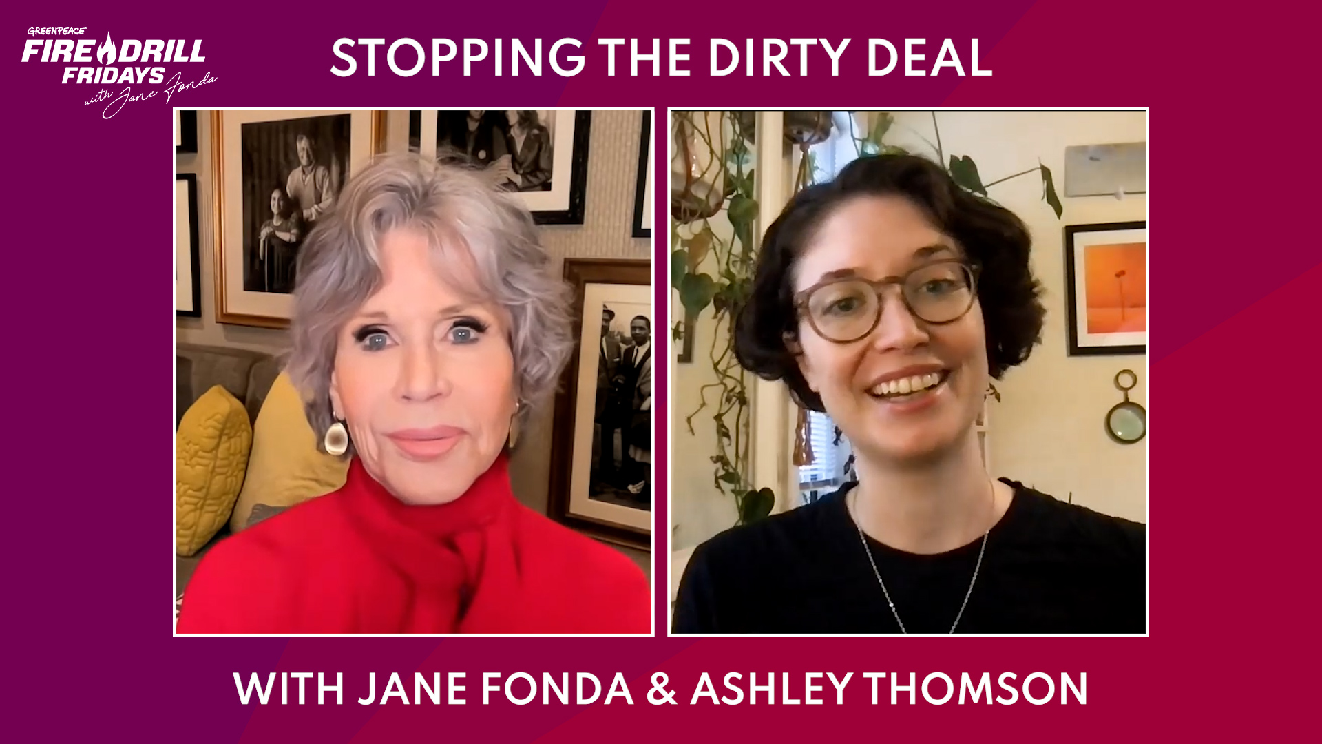 Watch Jane Fonda & Ashley Thomson Discuss the Dirty Deal and How to Stop it From Becoming a Reality
