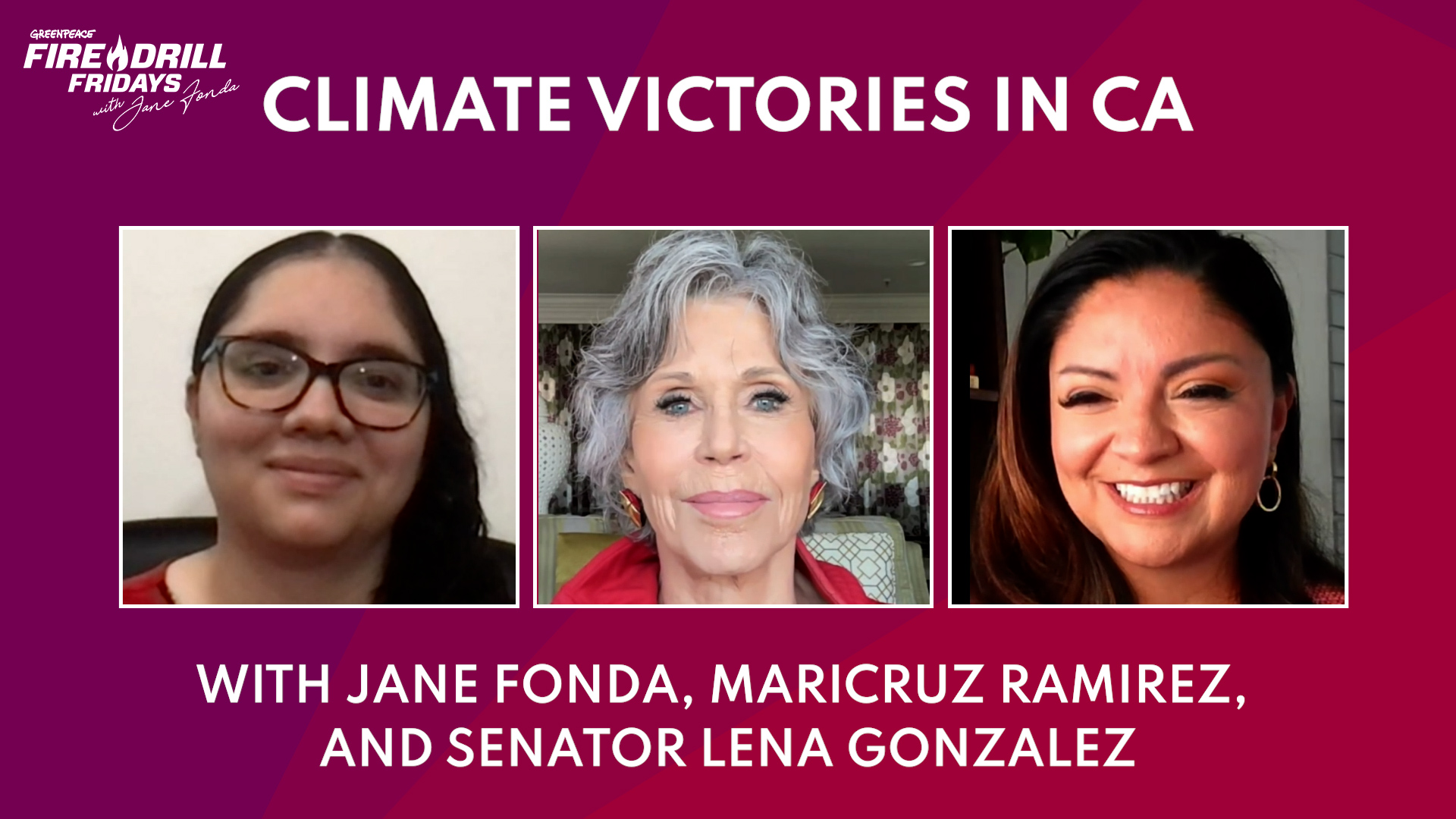 Watch Jane Fonda; State Senator, Lena Gonzalez; and Maricruz Ramirez Celebrate California Climate Wins and Share Lessons Learned